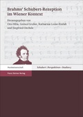 Cover: Brahms' Schubert-Rezeption im Wiener Kontext - Franz Steiner Verlag