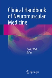 Abbildung von: Clinical Handbook of Neuromuscular Medicine - Springer