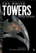 Cover: The White Towers - Angry Robot