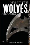 Cover: The Iron Wolves - Angry Robot