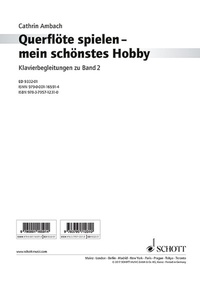 Abbildung von: Querflöte spielen - mein schönstes Hobby - Schott Music