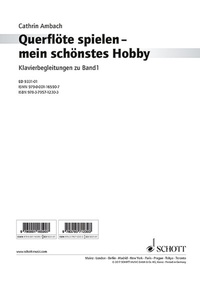 Abbildung von: Querflöte spielen - mein schönstes Hobby - Schott Music