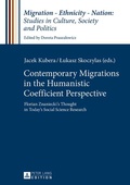 Cover: Contemporary Migrations in the Humanistic Coefficient Perspective - Peter Lang Verlag