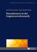 Cover: Raumformen in der Gegenwartsdramatik - Peter Lang Verlag