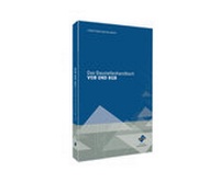 Bild vergrößern Bild: Das Baustellenhandbuch VOB und BGB - Forum Verlag Herkert