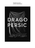 Cover: Drago Persic - Verlag f&uuml;r Moderne Kunst