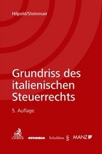 Abbildung von: Grundriss des italienischen Steuerrechts I - Athesia-Tappeiner Verlag