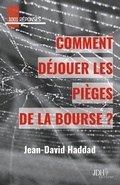 Cover: Comment d&eacute;jouer les pi&egrave;ges de la bourse? - 1001 R&eacute;ponses