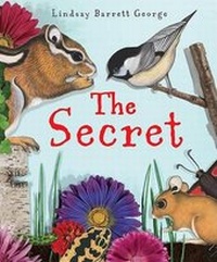 Enlarge image Cover: The Secret - Greenwillow Books