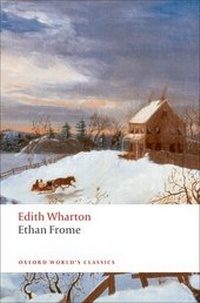 Enlarge image Cover: The World's Classics: Ethan Frome - Oxford Paperbacks