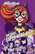 Cover: DC Super Hero Girls: Batgirl at Super Hero High - Puffin