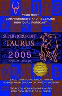 Enlarge image Cover: Taurus (Super Horoscopes 2005) - Berkley Publishing Group