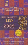 Cover: Leo (Super Horoscopes 2005) - Berkley Publishing Group