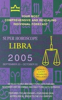 Enlarge image Cover: Libra (Super Horoscopes 2005) - Berkley Publishing Group