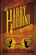 Cover: Harry Houdini Mystery The Dime Museum Murder - Titan Books Ltd