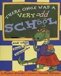 Cover: There Once Was a Very Odd School - Dutton Books