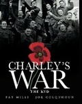Cover: Charley's War (Vol. 10) - The End - Titan Books Ltd