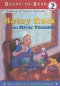Cover: Betsy Ross and the Silver Thimble - Turtleback Books