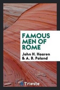 Enlarge image Cover: Famous Men of Rome - Trieste Publishing