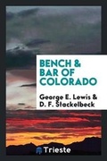 Cover: Bench & Bar of Colorado - Trieste Publishing