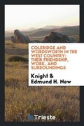 Cover: Coleridge and Wordsworth in the West Country - Trieste Publishing