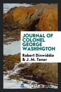 Enlarge image Cover: Journal of Colonel George Washington - Trieste Publishing