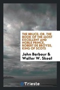Cover: The Bruce - Trieste Publishing