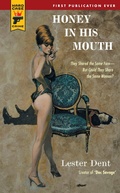 Cover: Honey in His Mouth - Hard Case Crime