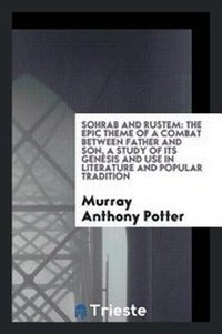 Enlarge image Cover: Sohrab and Rustem - Trieste Publishing