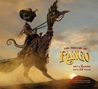 Enlarge image Cover: The Ballad of Rango: The Art and Making of an Outlaw Film - Titan Books Ltd