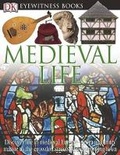 Cover: Medieval Life - DK Publishing (Dorling Kindersley)