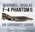 Cover: McDonnell Douglas F-4 Phantom II - The History Press Ltd