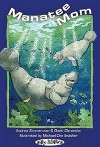 Enlarge image Cover: Manatee Mom - Millbrook Press