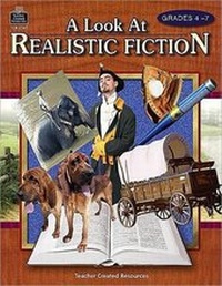 Enlarge image Cover: Look at Realistic Fiction - TEACHER CREATED RESOURCES