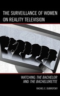 Cover: The Surveillance of Women on Reality Television - Lexington Books