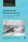 Cover: Arming the Western Front - Routledge