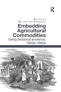 Enlarge image Cover: Embedding Agricultural Commodities - Routledge
