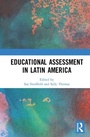 Cover: Educational Assessment in Latin America - Routledge