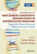 Cover: Handbook of New Genetic Diagnostic Technologies in Reproductive Medicine - CRC Press