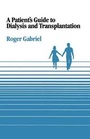 Cover: Patient's Guide to Dialysis and Transplantation - Kluwer Academic Publishers