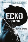 Cover: Ecko Rising - Titan Books Ltd