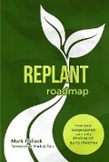 Cover: Replant Roadmap - Acoma Press