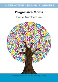 Abbildung von: Progressive Maths Unit 4: The Number Line 2017: The Number Line 4 - Interactive Learning Psychological Services Limited