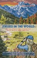 Cover: Awake in the World, Volume One - Riverfeet Press