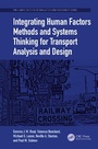 Cover: Integrating Human Factors Methods and Systems Thinking for Transport Analysis and Design - CRC Press
