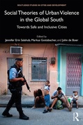 Cover: Social Theories of Urban Violence in the Global South - Routledge
