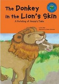 Enlarge image Cover: The Donkey in the Lion's Skin - Picture Window Books