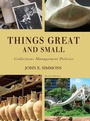 Cover: Things Great and Small - American Alliance of Museums