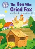 Cover: Reading Champion: The Hen Who Cried Fox - Franklin Watts Ltd