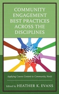 Cover: Community Engagement Best Practices Across the Disciplines - Rowman & Littlefield Publishers